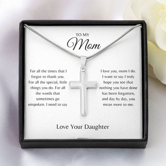 To my mom for all the special things you do cross necklace for mom